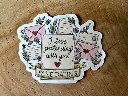 Fake Dating Die Cut Sticker